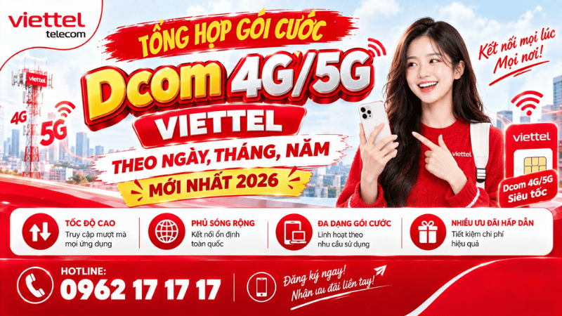 Tong-hop-goi-cuoc-dcom-4g-5g-viettel-theo-ngay-thang-nam-moi-nhat-2026