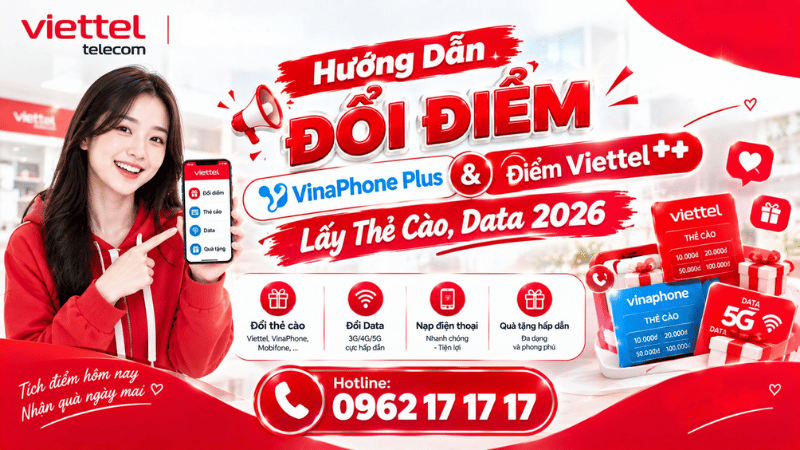 huong-dan-doi-diem-vinaphone-plus-va-diem-viettel++-lay-the-cao-data-2026