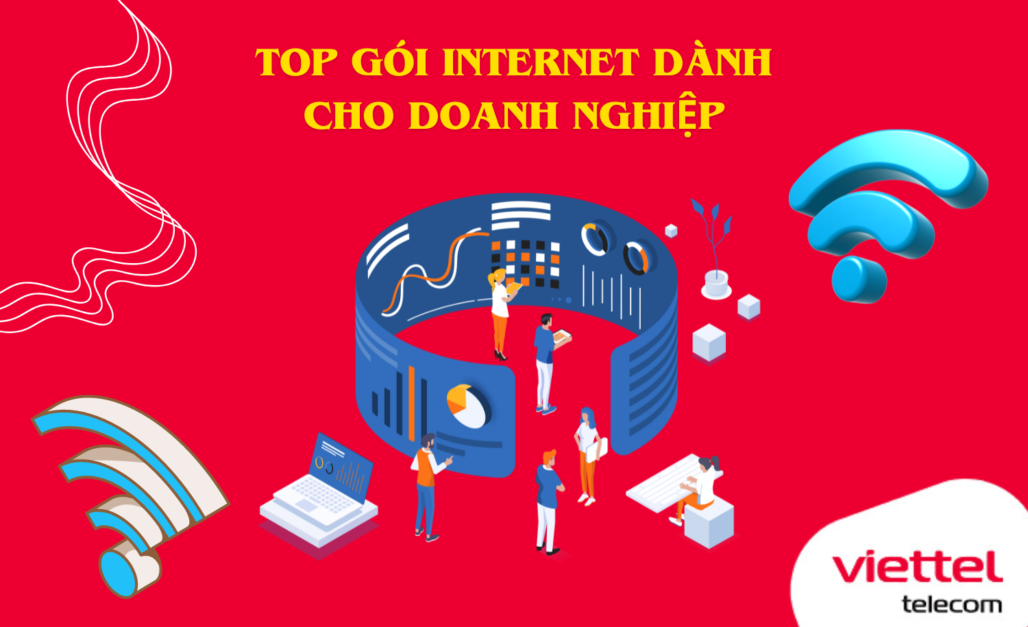 top gói internet dành cho DOANH NGHIỆP