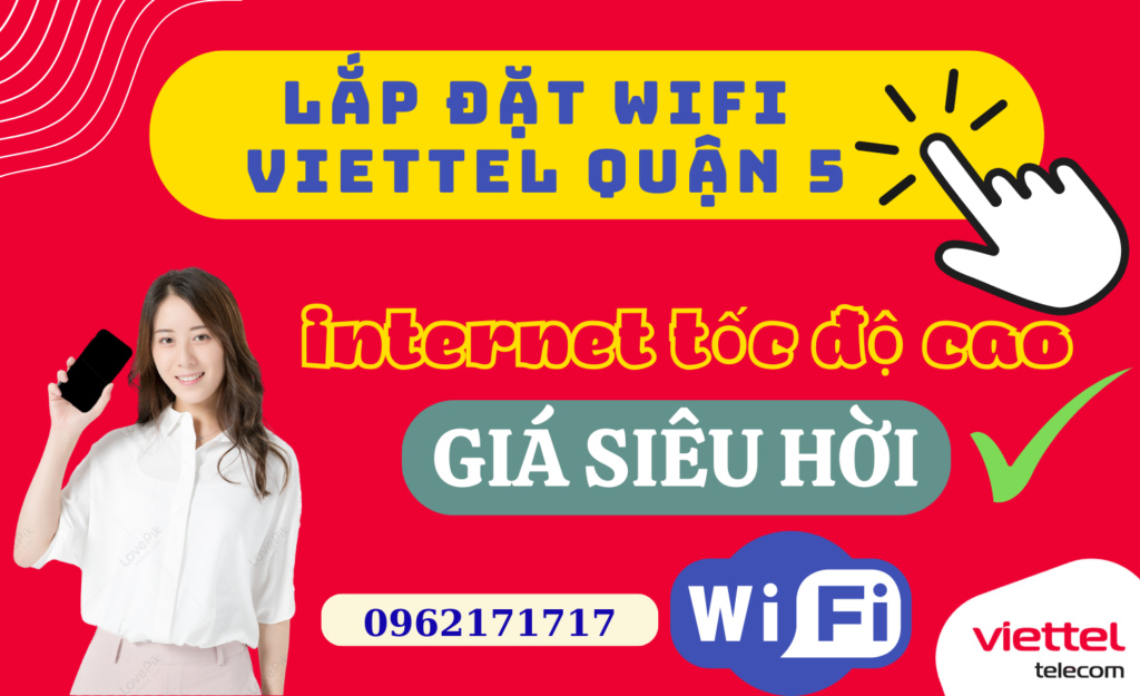 LẮP MẠNG WIFI VIETTEL QUẬN 5 TP.HCM