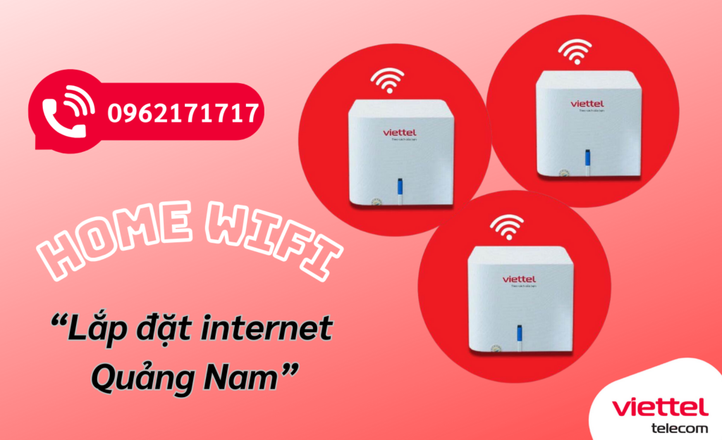 Lắp mạng viettel Quảng Nam