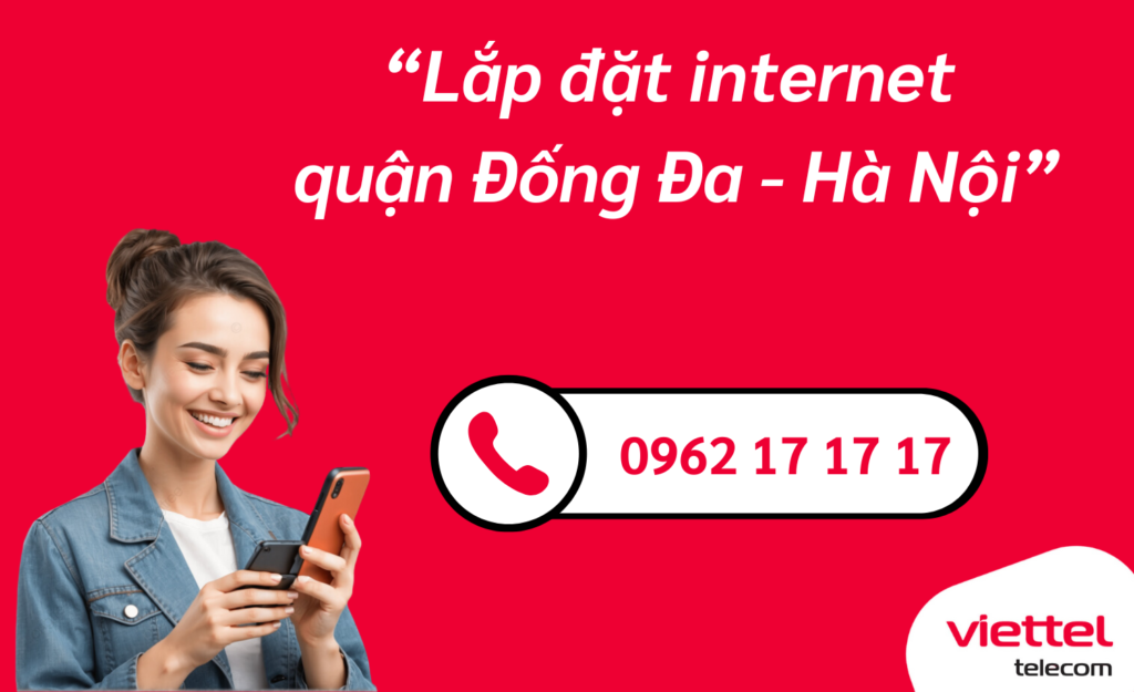 Lắp mạng viettel quận Đống Đa