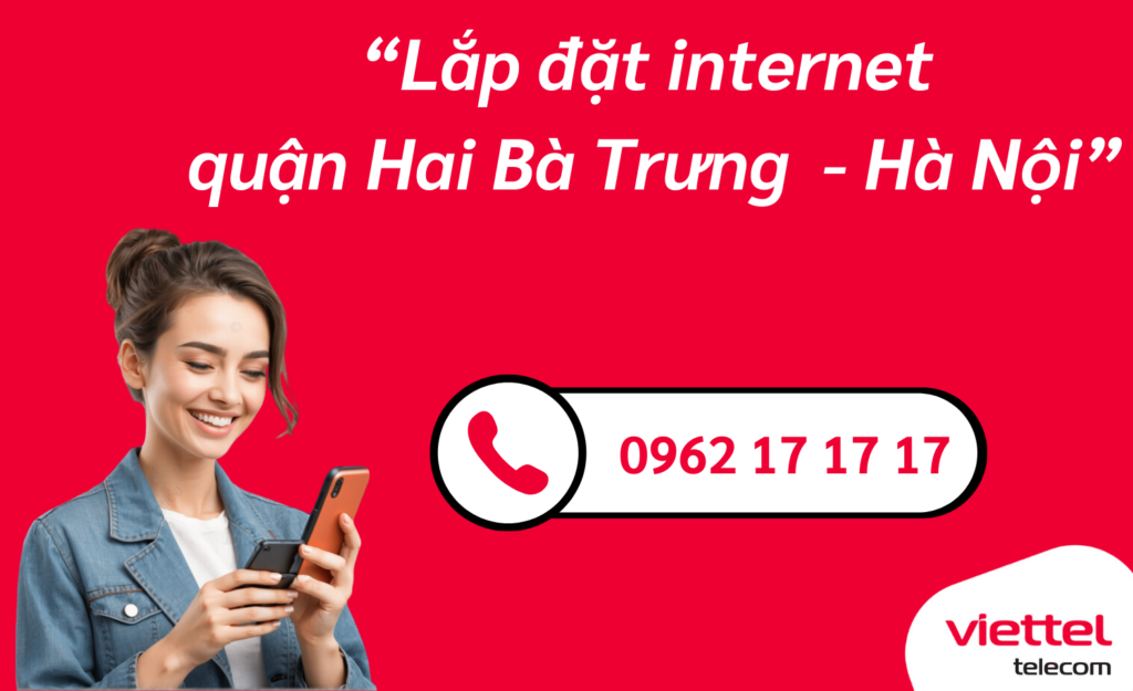 Lắp mạng viettel quận Hai Bà Trưng