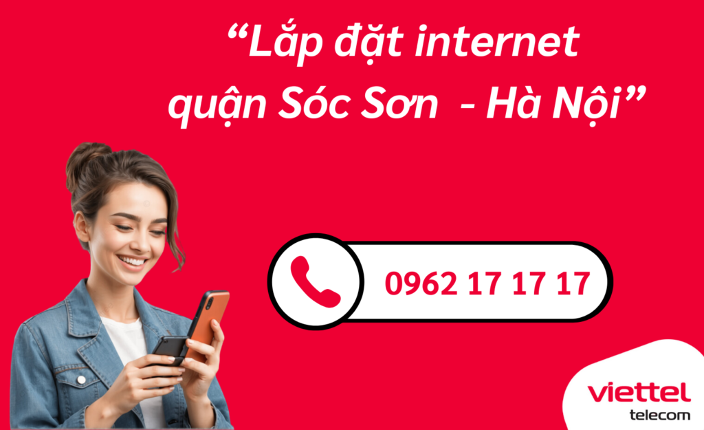 Lắp mạng viettel quận Sóc Sơn