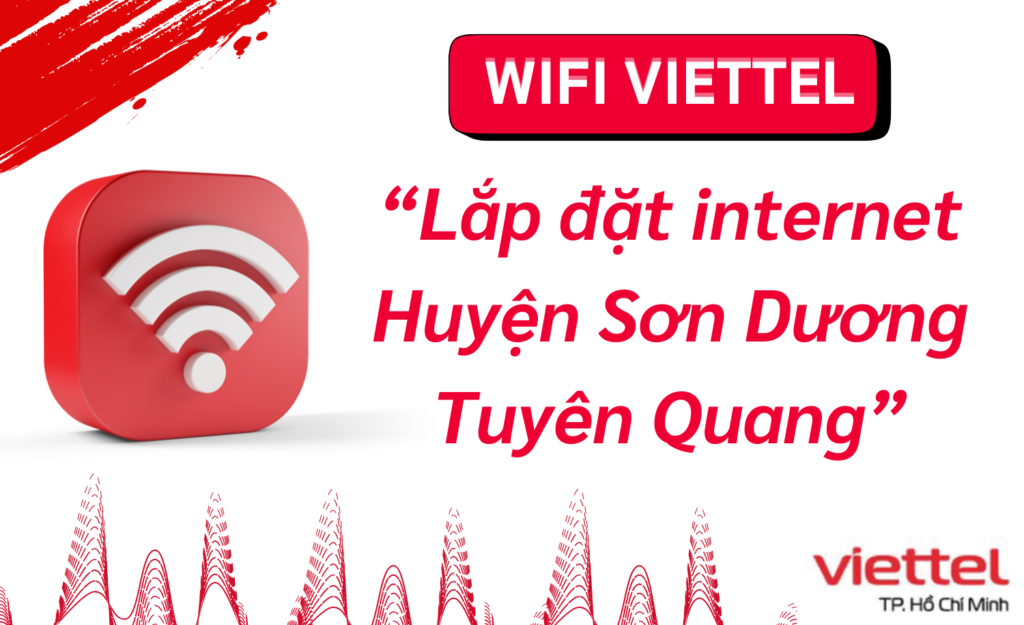 Lắp wifi viettel Huyện Sơn Dương