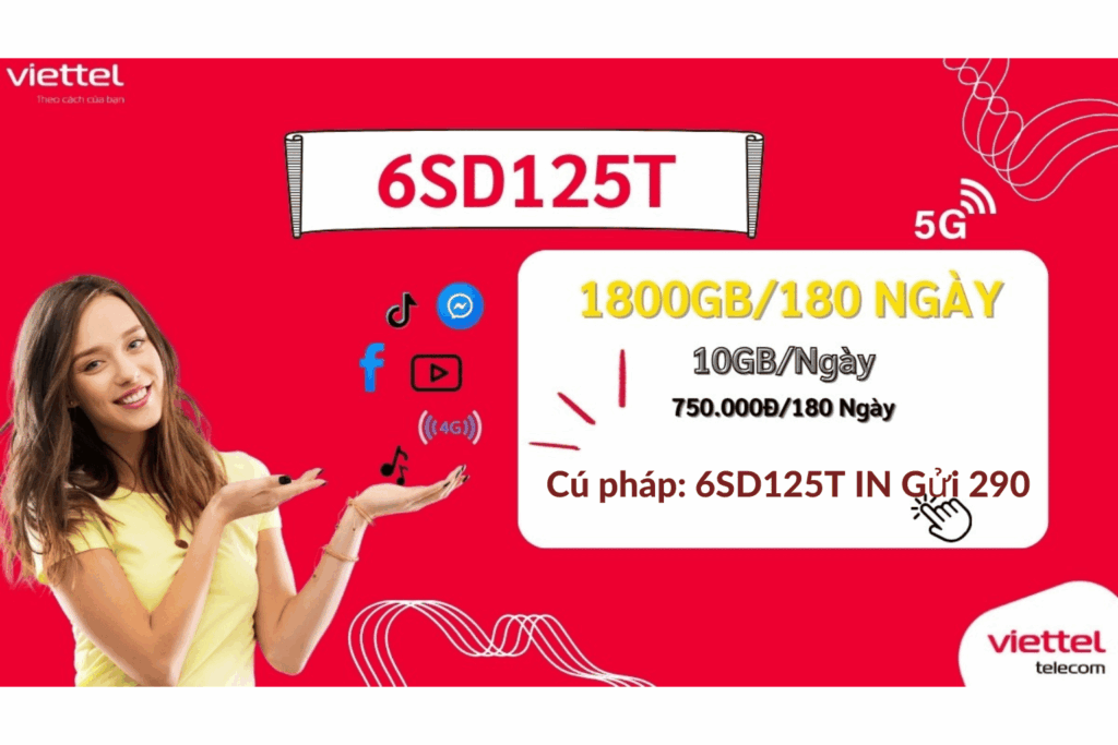 Gói 5G Viettel 6SD125T – 1800GB Data Siêu Tốc Trong 180 Ngày