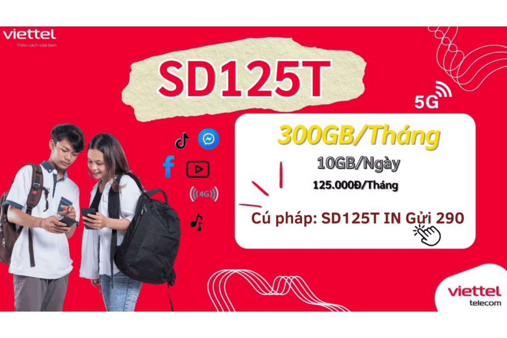  Gói SD125T Viettel: 10GB/Ngày, Giá 125K - Đăng Ký 5G Siêu Tốc