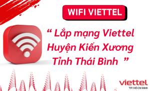 Lắp mạng Viettel Huyện Kiến Xương