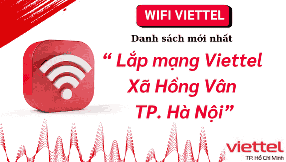 Lắp mạng Viettel Hồng Vân