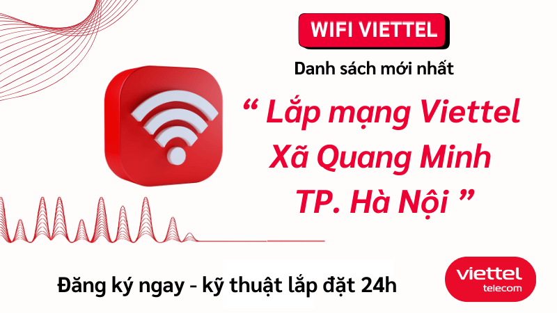 lap-mang-viettel-xa-quang-minh