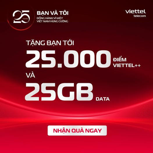 Nhận Ngay 25GB Data & 25.000 Điểm Viettel++ Miễn Phí