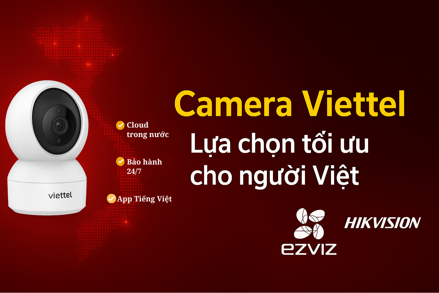 So Sánh Camera Viettel Và Camera Ezviz / Hikvision – Nên Chọn Loại Nào?