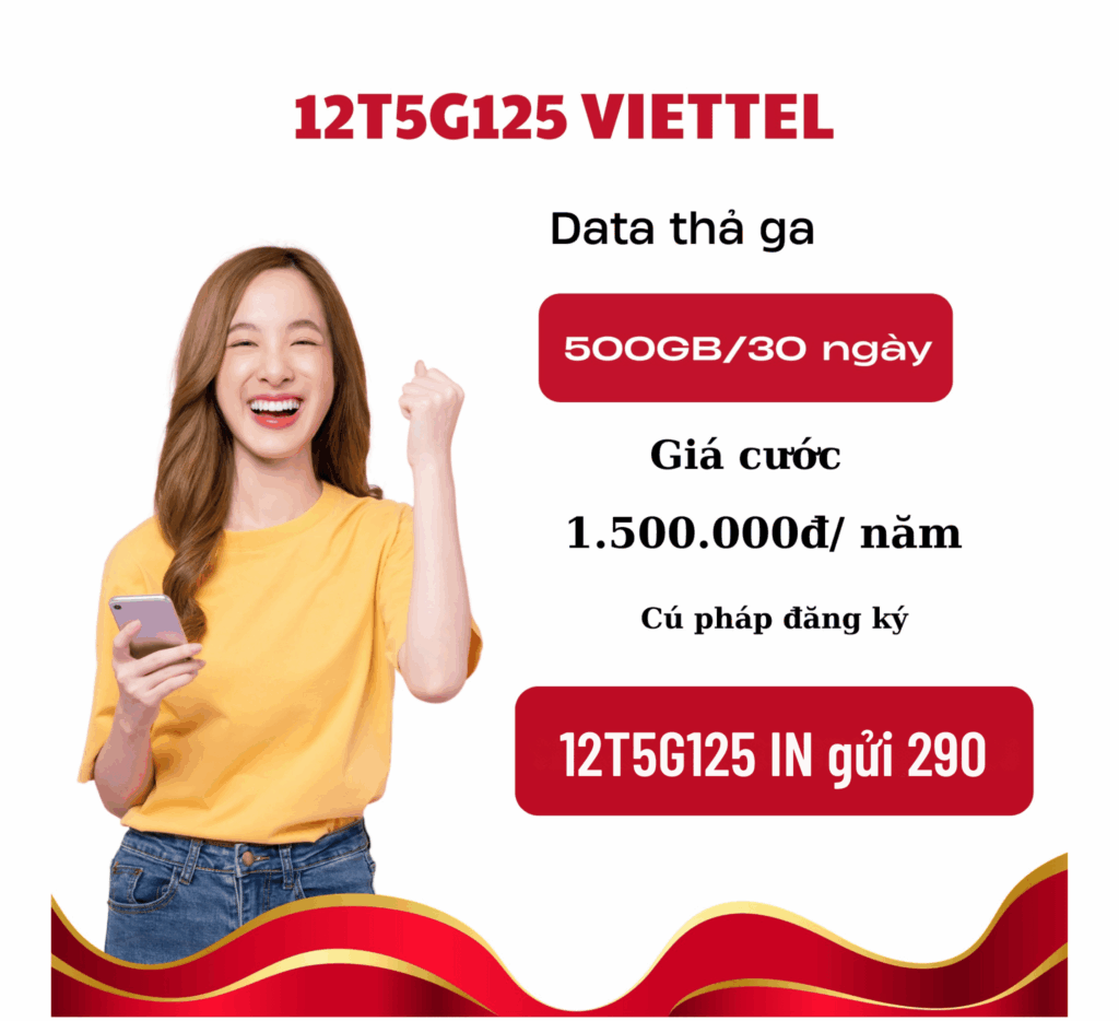 Gói 5G Viettel 12T5G125 500GB/30 ngày