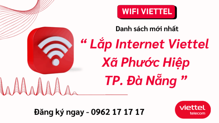 Lắp Internet Viettel Xã Phước Hiệp