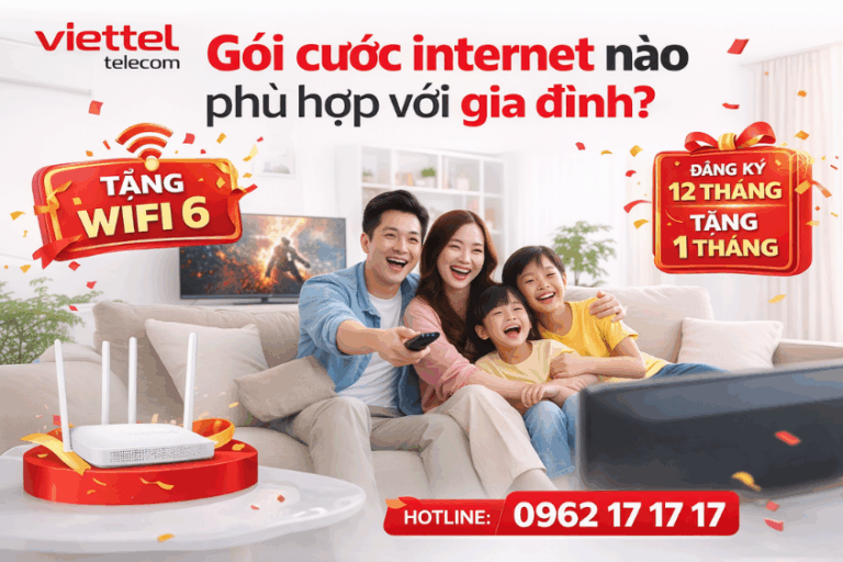 Lắp mạng Viettel cho gia đình