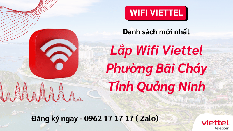 lap-wifi-viettel-phuong-bai-chay