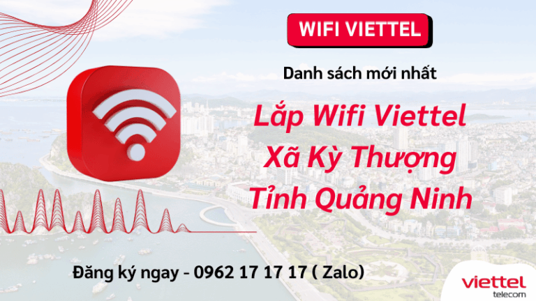 Lắp Wifi Viettel Xã Kỳ Thượng Quảng Ninh
