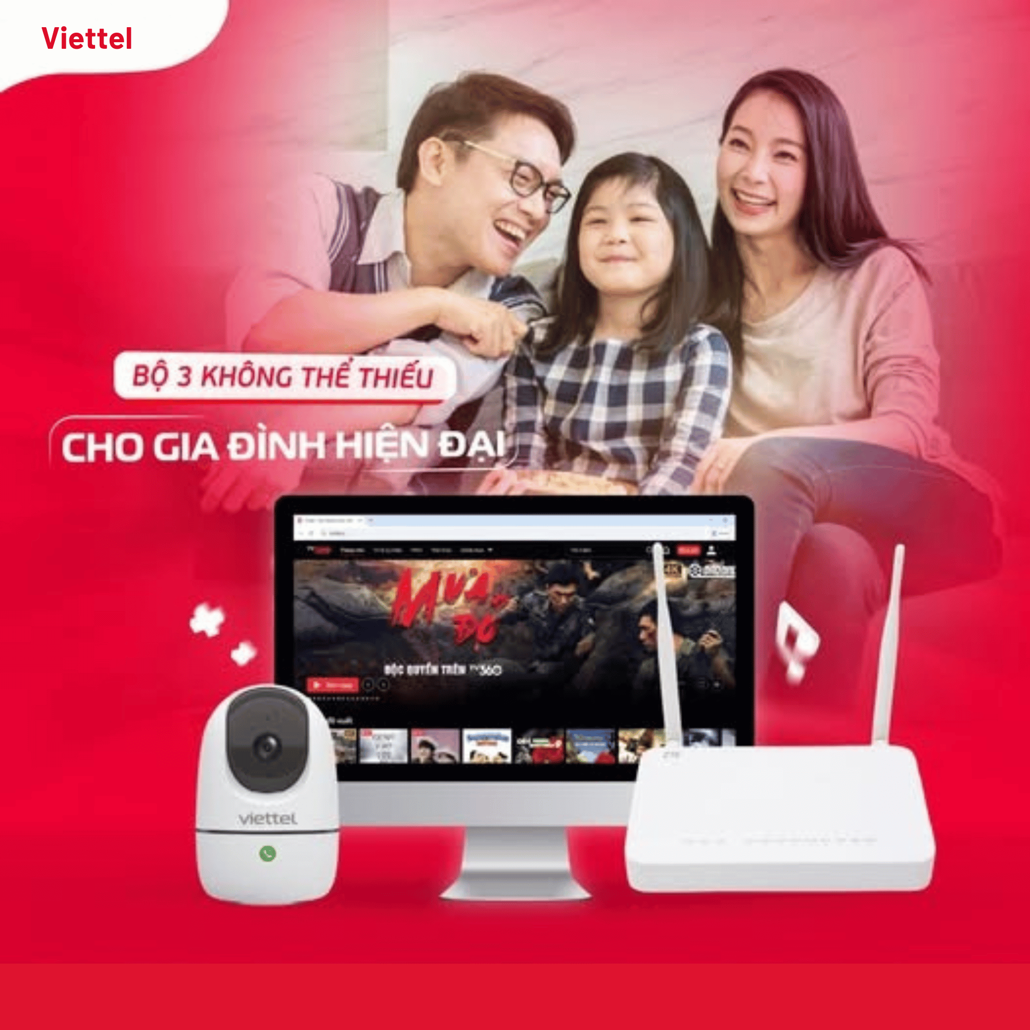 Combo Internet Viettel Gia Đình – Internet, TV360, Camera Đủ Bộ Cho Cuộc Sống Trọn Vẹn