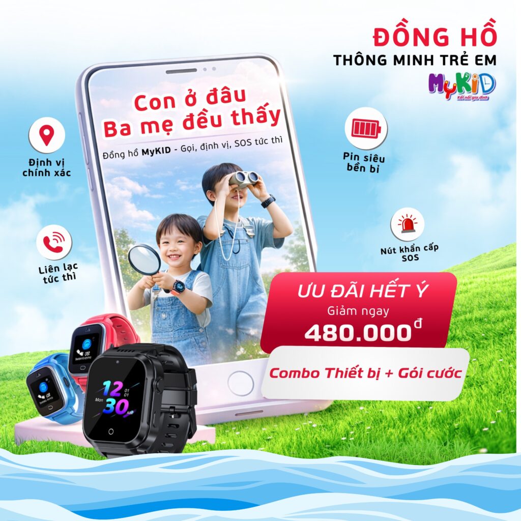 Đồng hồ thông minh trẻ em MyKID – Giải pháp an toàn giúp bố mẹ an tâm mỗi ngày