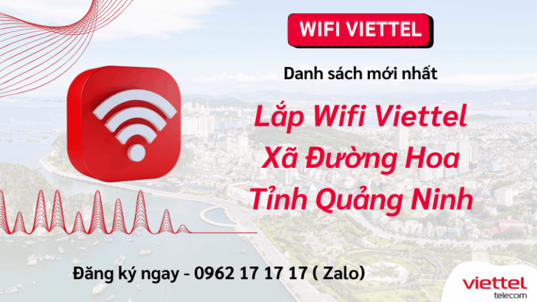 Lắp Wifi Viettel Xã Đường Hoa Quảng Ninh