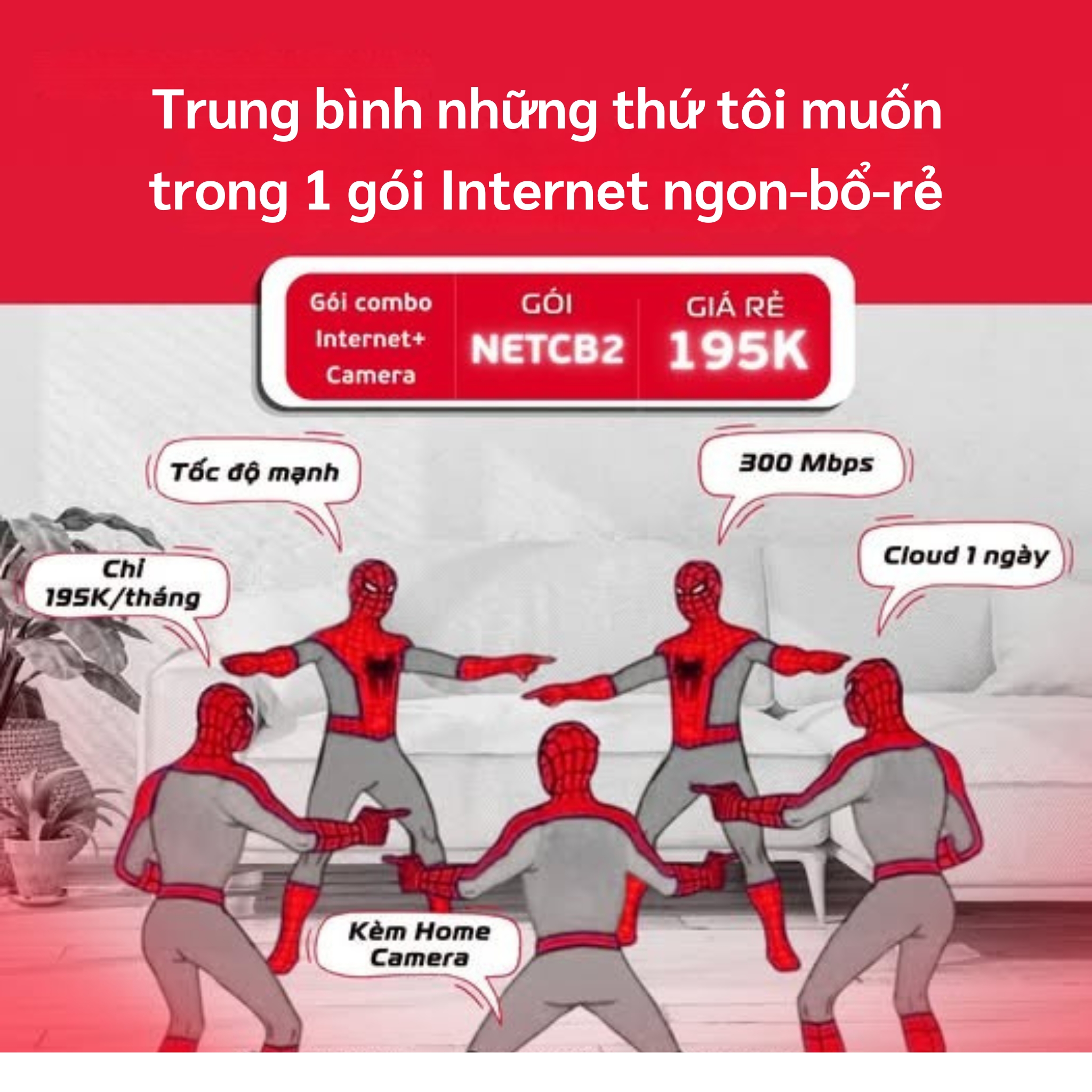 NETCB2 Viettel: Gói Internet Kèm Camera Chỉ Từ 195K/Tháng, Mượt Mà Cho Cả Gia Đình