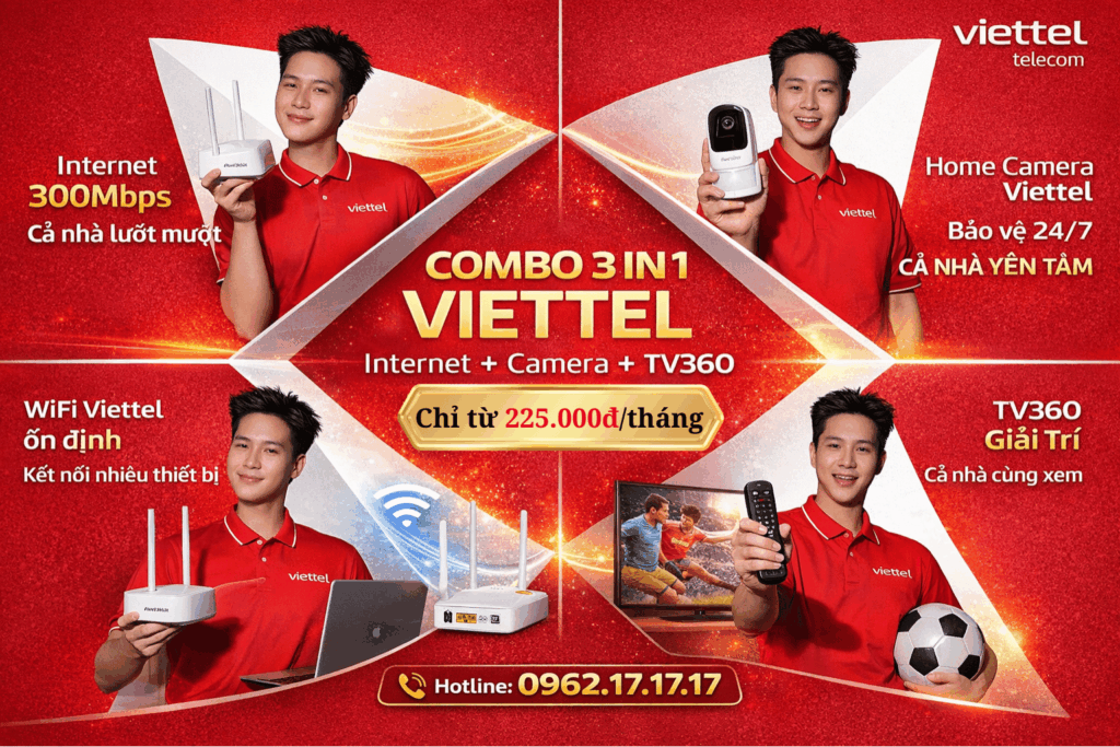 Combo 3in1 Viettel – Internet, Camera, TV360 Chỉ Từ 225K/Tháng