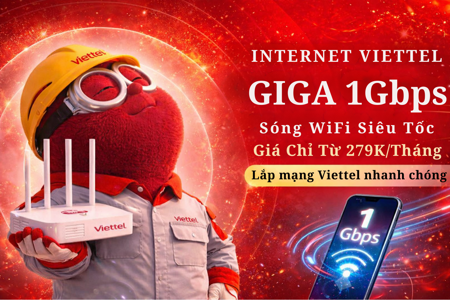 Internet Viettel Giga 1Gbps – Sóng WiFi Siêu Tốc, Giá Chỉ Từ 279K/Tháng