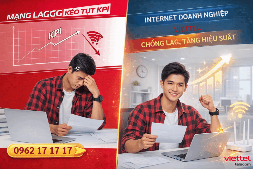 Internet Doanh Nghiệp Viettel – Giải Pháp Chống Lag, Tăng Tốc Công Việc Hiệu Quả