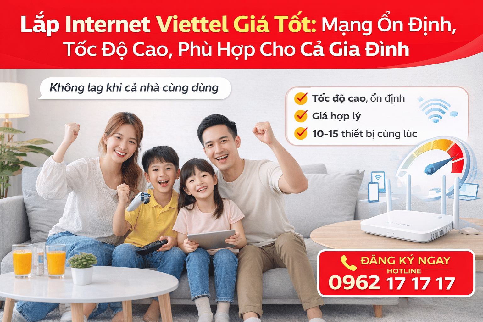 Lắp Internet Viettel Giá Tốt: Mạng Ổn Định, Tốc Độ Cao, Phù Hợp Cho Cả Gia Đình