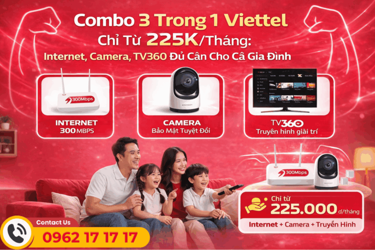 Combo 3 Trong 1 Viettel Chỉ Từ 225K