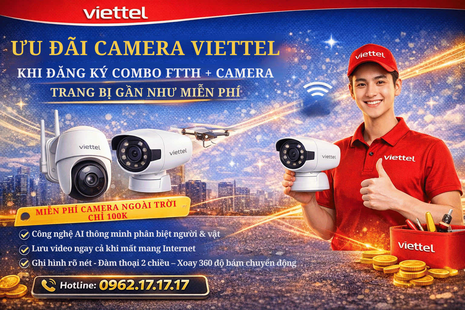 Ưu Đãi Camera Viettel Khi Đăng Ký Combo FTTH + Camera – Trang Bị Gần Như Miễn Phí