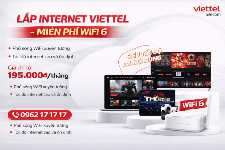 Lắp internet Viettel tặng wifi 6 miễn phí