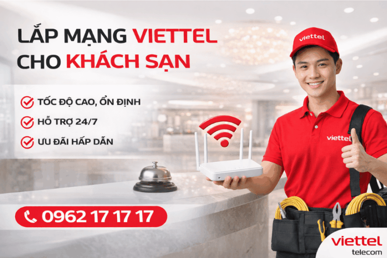 Lắp mạng Viettel cho khách sạn
