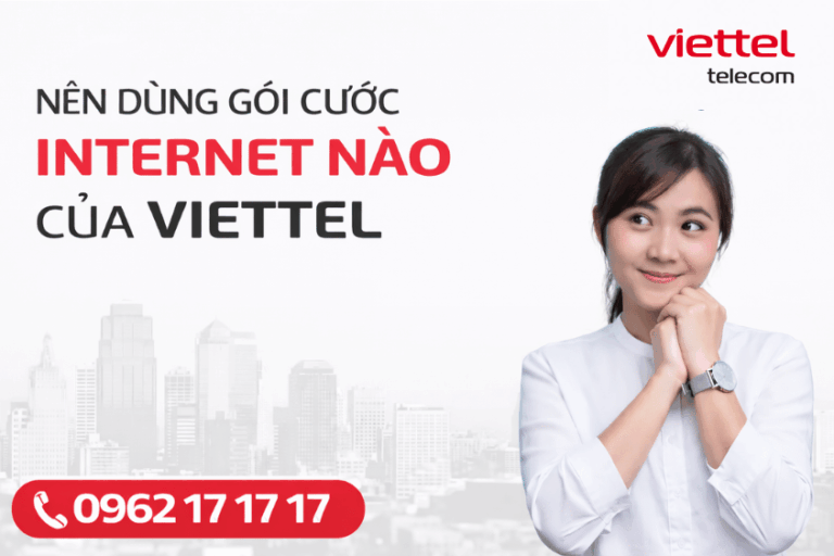 Nên dùng gói cước internet nào của Viettel