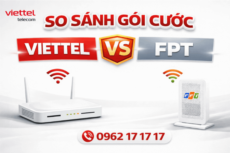 So sánh gói cước viettel với fpt