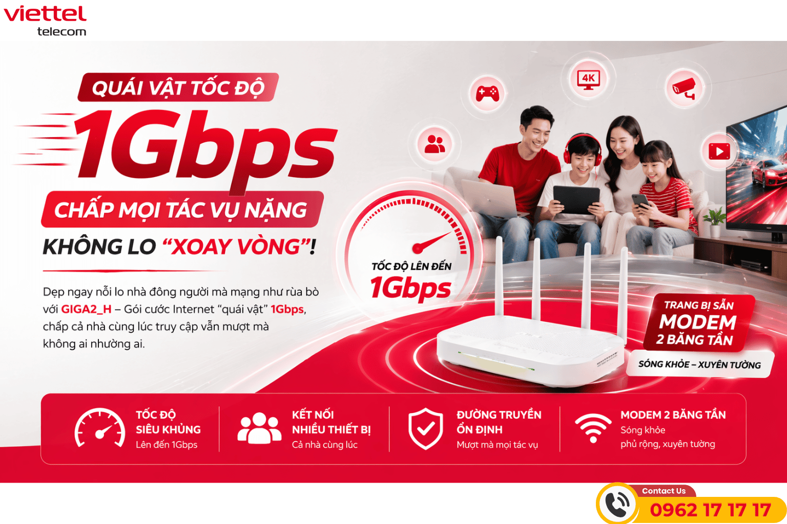GIGA2_H Viettel 1Gbps: Tốc Độ Mạnh, Cân Mọi Tác Vụ Nặng, Cả Nhà Dùng Vẫn Mượt
