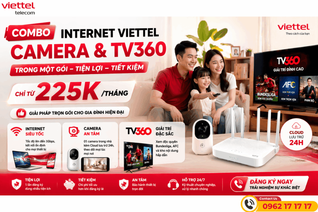 Combo Internet Viettel, Camera Và TV360: Giải Pháp "Over Hợp" Chỉ Từ 225K/Tháng