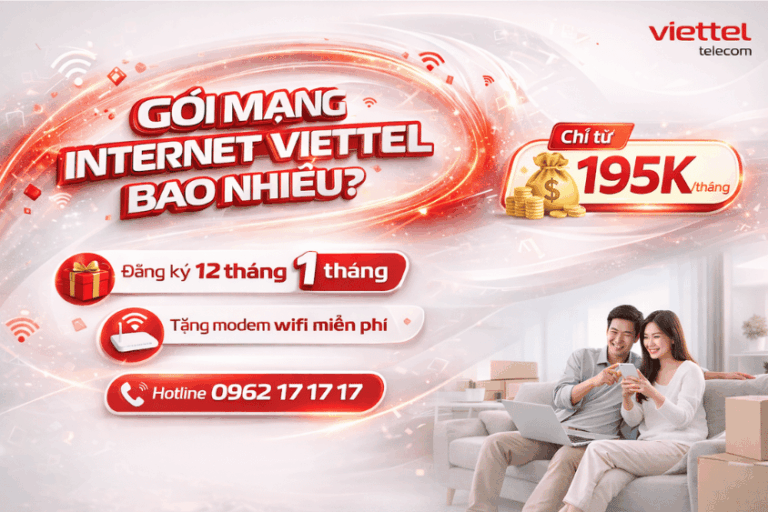 Gói mạng internet Viettel tháng hết bao nhiêu?