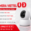 Lắp Camera Viettel 0Đ Cho Khách Hàng Internet Lâu Năm - Nhà An Toàn, Mình An Tâm