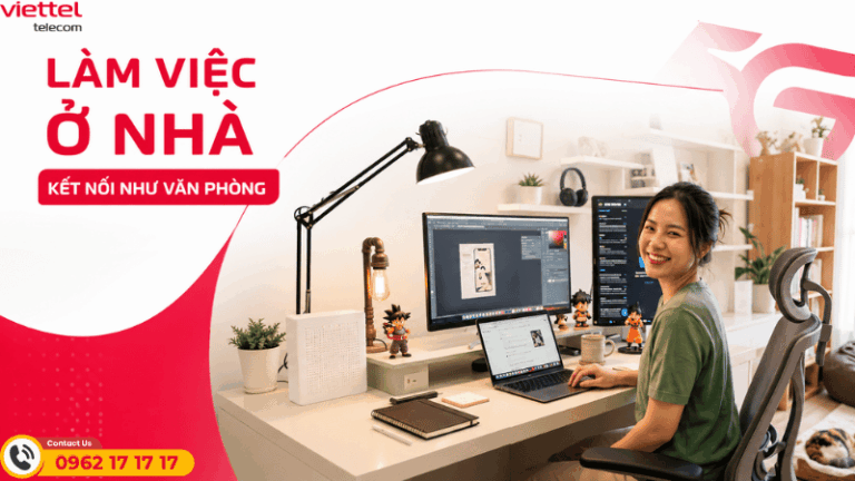 Giải Pháp Internet Cho Làm Việc Tại Nhà