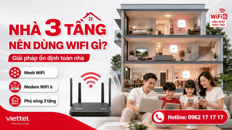 Nhà 3 Tầng Nên Dùng Giải Pháp WiFi Gì Để Kết Nối Ổn Định?