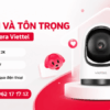 Home Camera Viettel: Cổ Điển Trong Thiết Kế, Thông Minh Trong Giám Sát Gia Đình