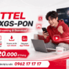 Viettel GIGA XGS-PON: Gói Internet Siêu Tốc Cho Team Streaming Và Team Download