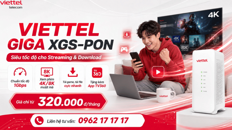 Viettel GIGA XGS-PON: Gói Internet Siêu Tốc Cho Team Streaming Và Team Download