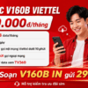 Gói V160B Viettel: 120GB Data, Gọi Nội Mạng Miễn Phí Và Xem TV360 Thả Ga