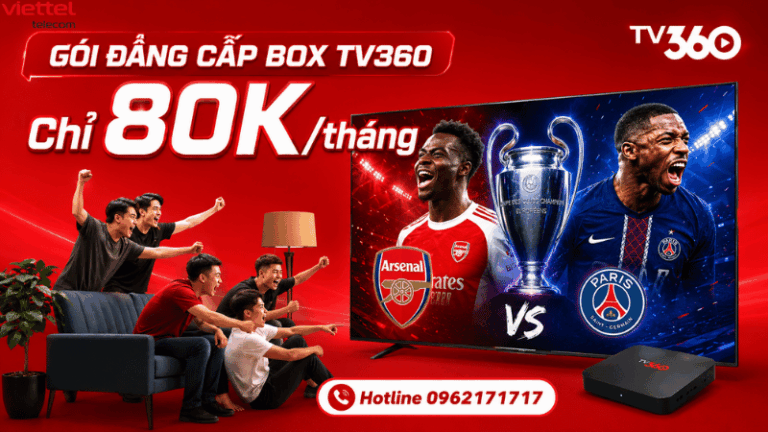 Chung Kết UCL 2026 Trên TV360: Xem PSG vs Arsenal Đỉnh Cao Chỉ Từ 80K/Tháng