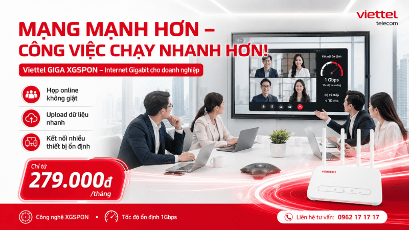 Viettel GIGA XGS-PON Cho Doanh Nghiệp - Mạng Mạnh Hơn, Công Việc Chạy Nhanh Hơn