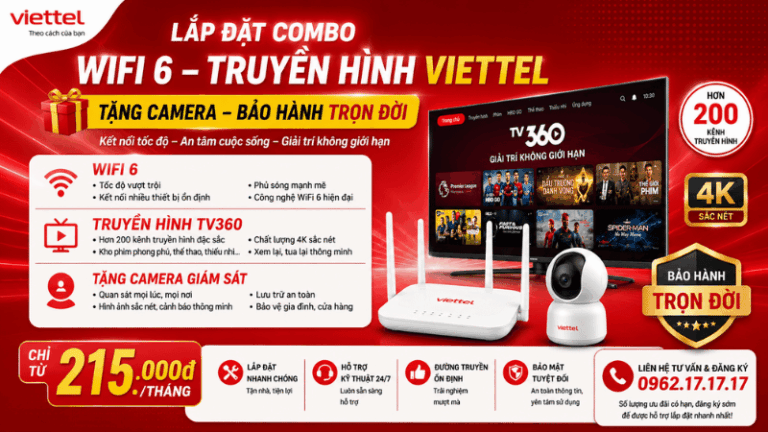 Combo WiFi 6 + Truyền Hình TV360 Viettel Tặng Camera