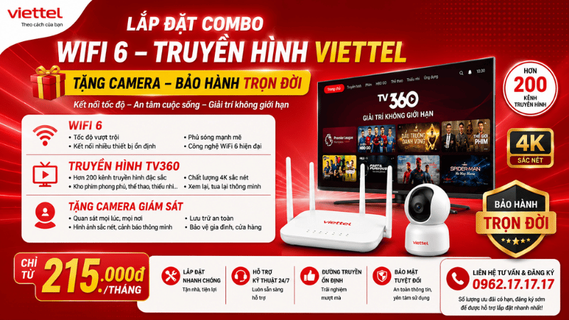 Combo WiFi 6 + Truyền Hình TV360 Viettel Tặng Camera Chỉ Từ 215.000đ/Tháng