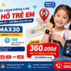 Gói 12KIDMAX30 Viettel Cho Đồng Hồ Trẻ Em - Dùng 14 Tháng Chỉ 360.000đ